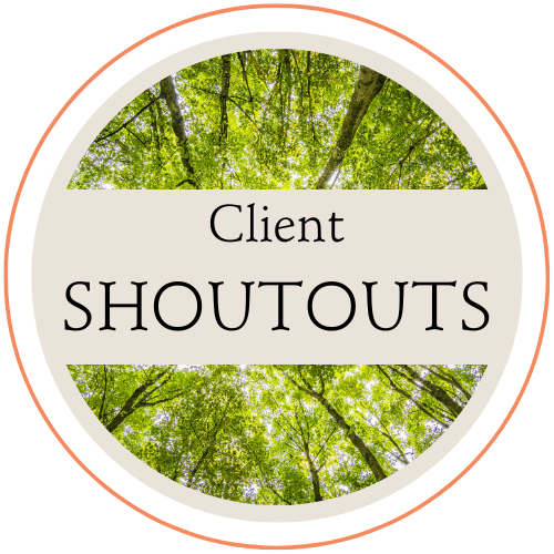 Client Shoutouts